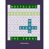 Nostalgic Large Print Word Search: The 1960s
