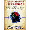 Asperger's Syndrome: Tips & Strategies
