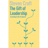 The Gift of Leadership