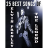25 Best Songs of Elvis Presley