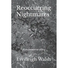 Reoccurring Nightmares: A short horror story