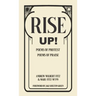 Rise Up!: Poems of Protest, Poems of Praise