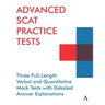Advanced Scat Practice Tests: Three Full-Length Verbal and Quantitative Mock Tests with Detailed Answer Explanations