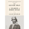 The Silver Swan: In Search of Doris Duke