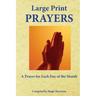 Large Print Prayers: A Prayer for Each Day of the Month