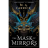 The Mask of Mirrors