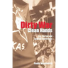 Dirty War, Clean Hands: Eta, the Gal and Spanish Democracy, Second Edition