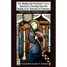 The Family That Overtook Christ Study Edition: Lessons in Sanctity from the Family of St. Bernard of Clairvaux