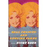 Real Phonies and Genuine Fakes