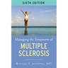 Managing the Symptoms of Multiple Sclerosis