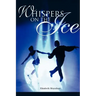 Whispers on the Ice