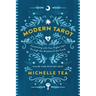 Modern Tarot: Connecting with Your Higher Self Through the Wisdom of the Cards