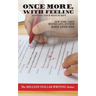 Once More, With Feeling: Revising Your Manuscript