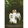 The Bride, the Blueprint, and the Bumps in the Road: The Unveiled Mystery of the Bride of Christ