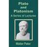 Plato and Platonism: A Series of Lectures