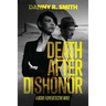 Death after Dishonor: A Dickie Floyd Detective Novel