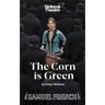 The Corn is Green - A Play