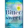 Bittersweet (Oprah's Book Club): How Sorrow and Longing Make Us Whole