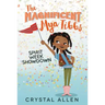 The Magnificent Mya Tibbs: Spirit Week Showdown