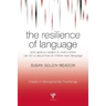 The Resilience of Language: What Gesture Creation in Deaf Children Can Tell Us About How All Children Learn Language