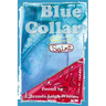 Blue Collar Saint