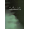 Modernities: A Geohistorical Interpretation