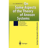 On Some Aspects of the Theory of Anosov Systems: With a Survey by Richard Sharp: Periodic Orbits of Hyperbolic Flows