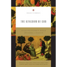 The Kingdom of God: Volume 4