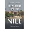 Treachery on the Nile: A New Michael Vaux Novel