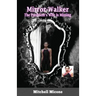 Mirror-Walker: The President's Wife Is Missing