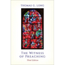 The Witness of Preaching, Third Edition