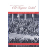 The Night the Old Regime Ended: August 4, 1789 and the French Revolution