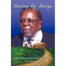 Destiny by Design