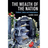 The Wealth of the Nation: Scotland, Culture and Independence