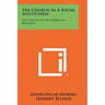 The Church as a Social Institution: The Sociology of American Religion