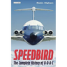 Speedbird: The Complete History of Boac