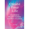 Create Your Life
