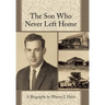 The Son Who Never Left Home