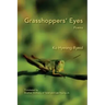 Grasshoppers' Eyes: Poems
