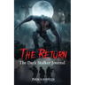 The Return: The Dark Stalker Journal