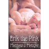 Erik the Pink
