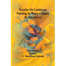 Treatise on landscape painting in water-colours by David Cox