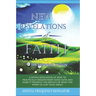 New Revelations Of Faith: How To Practically Exercise Your Faith And Make It Produce The Results Of What The Word Of God Talks About