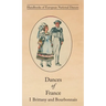 Dances of France I - Brittany and Bourbonnais