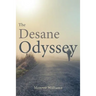 The Desane Odyssey