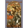 On Christian Doctrine: A Guide to Understanding and Teaching the Bible