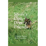 Missy's Clan - Deer Friends