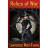 Relics of War: A Legend of Ethshar