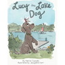 Lucy the Lake Dog
