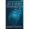 As a Man Thinketh